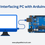 Interfacing PC with Arduino Uno using Serial Communication Port